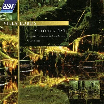 Villa-Lobos: Choros 1 - 7 by Orquesta Filarmónica de Gran Canaria