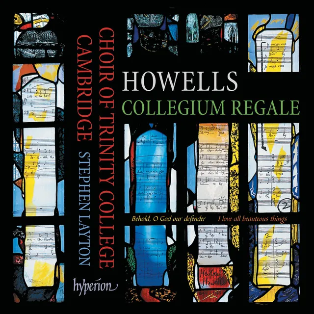 Howells: Collegium Regale & Other Choral Works