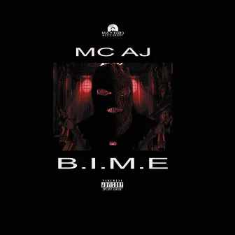 B.I.M.E by Mc Aj