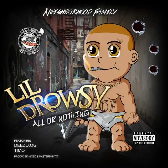 All or Nothing by Lil Drowsy