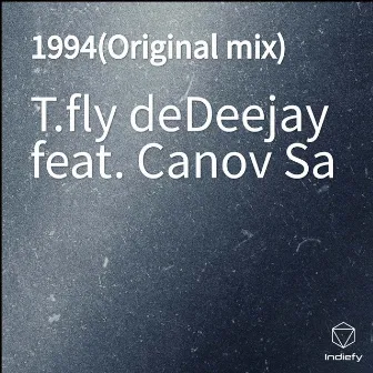 1994(Original mix) by T.fly deDeejay