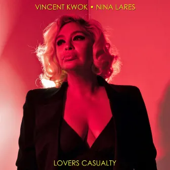 Lovers Casualty - The Mixes by Nina Lares