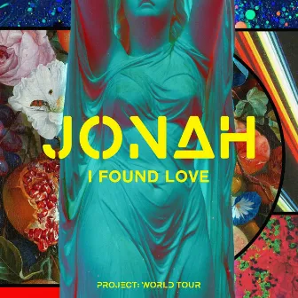 i found love by JONAH