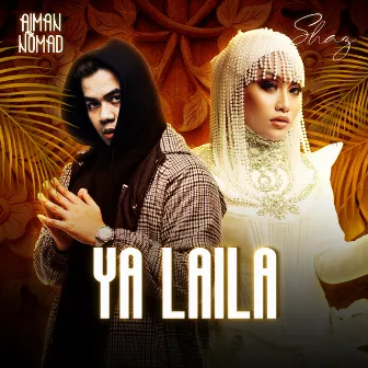 Ya Laila by SHAZ