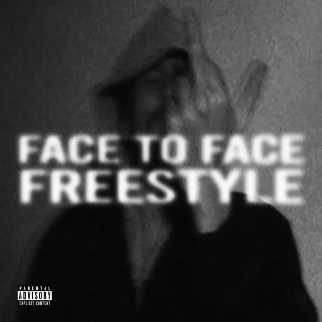 Face to Face freestyle