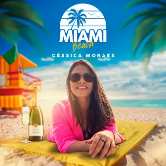 Miami Beach by Gessica Moraes