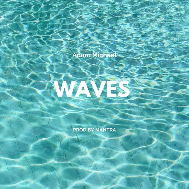 Waves