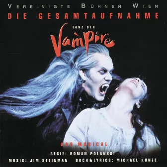 Tanz Der Vampire by Original (German) Cast of 