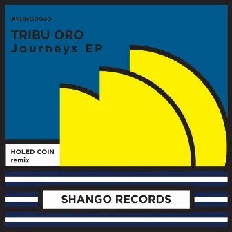 Journeys EP by Tribu Oro