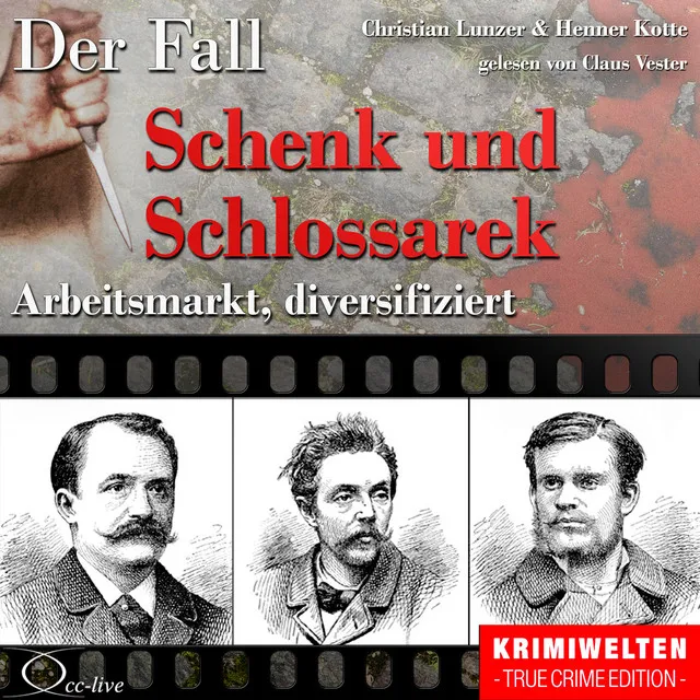 Kapitel 1e: Der Fall Schenk und Schlossarek