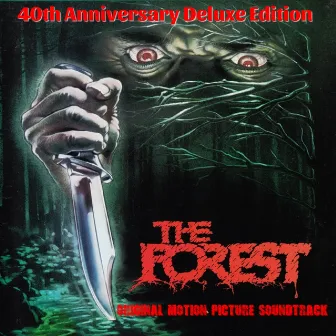 The Forest (Original Motion Picture Soundtrack) [40th Anniversary Deluxe Edition] by Alan Oldfield