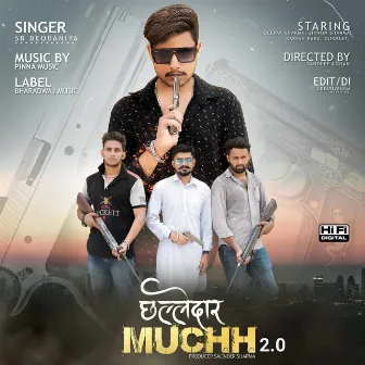 Challedar Muchh (2.0) by SB Deobaniya