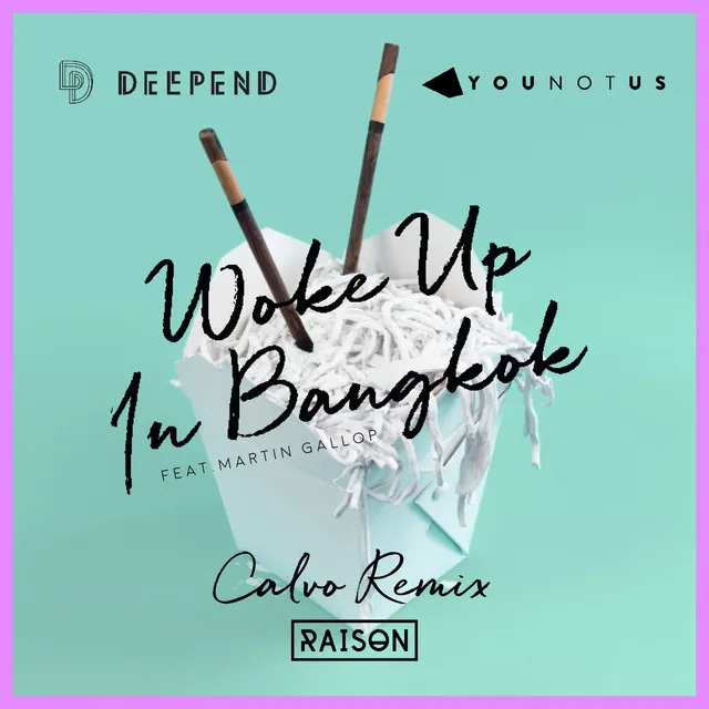 Woke up in Bangkok - Calvo Remix