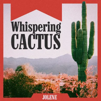 Jolene by Whispering Cactus