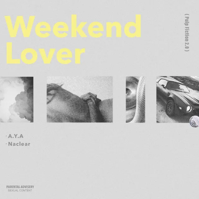 WEEKEND LOVER