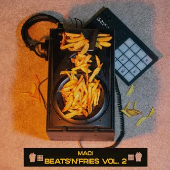 Beats'n'fries vol. 2 by MACI