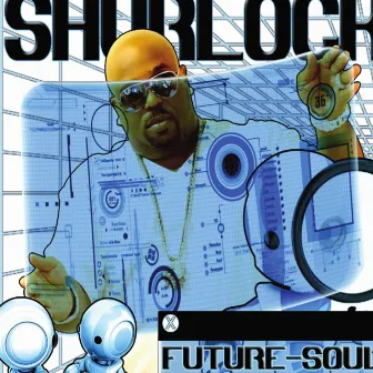 Future-Soul by Shurlock