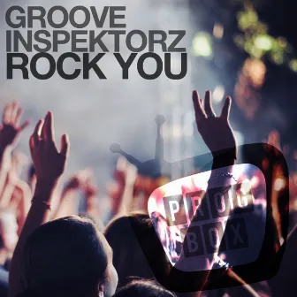 Rock You by Groove Inspektorz