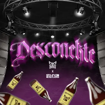 Desconekte by Mad Warriors