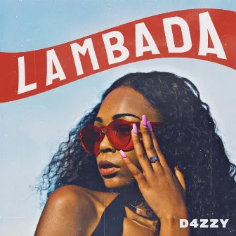 Lambada by D4zzy