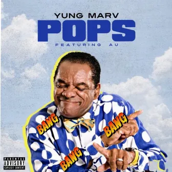 Pops by Yung Marv