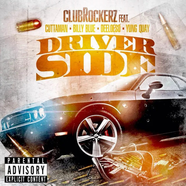 Driver Side (feat. Cuttaman, Billy Blue, Deeloeso & Yung Quay)