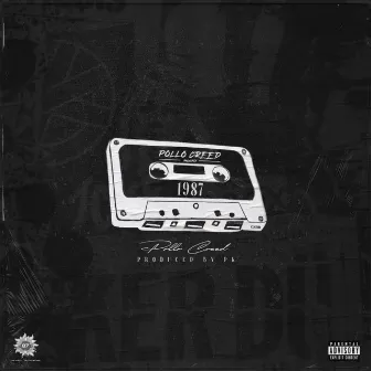 1987 by Pollo Creed