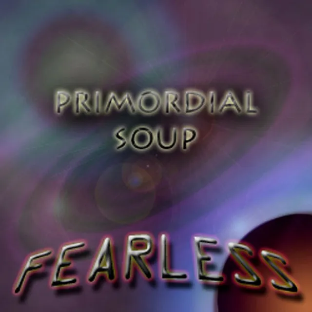 Primordial Soup