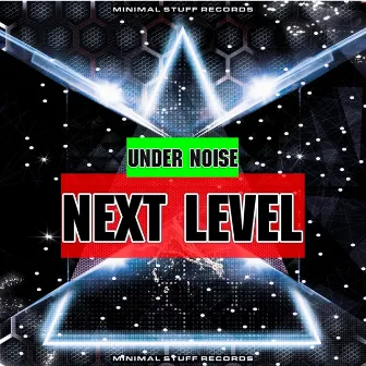 Next Level by Under Noise