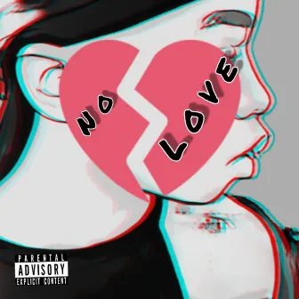 No Love by 