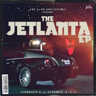 The Jetlanta EP by Corner Boy P