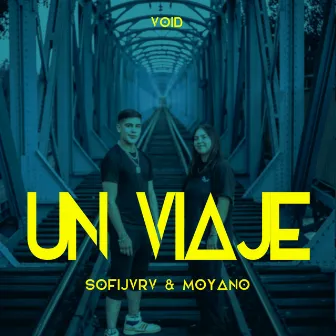 Un Viaje by SOFI JVRV