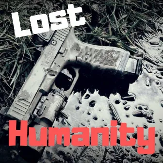 Lost Humanity by DraMatik