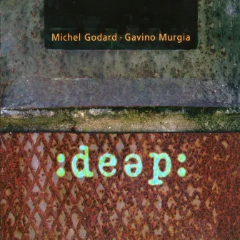 Deep by Michel Godard