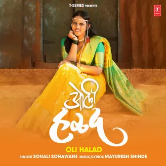 Oli Halad by Mayuresh Shinde