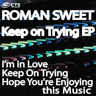 Keep On Trying EP by Roman Sweet