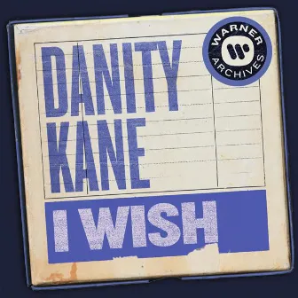 I Wish by Danity Kane