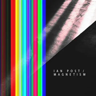 Magnetism by Ian Post