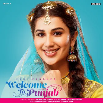 Welcome To Punjab by Pari Pandher