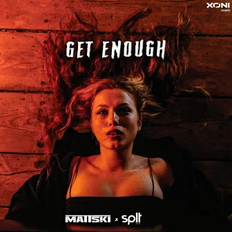 Get Enough by SPLT