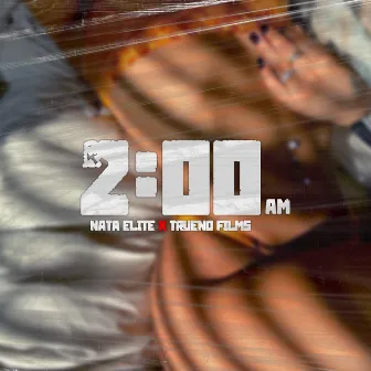 2:00 AM by Nata Elite