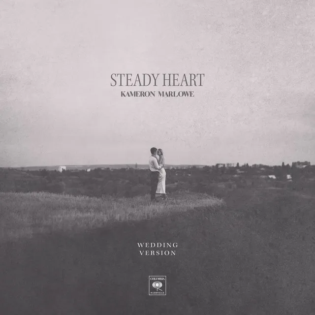 Steady Heart (Wedding Version)