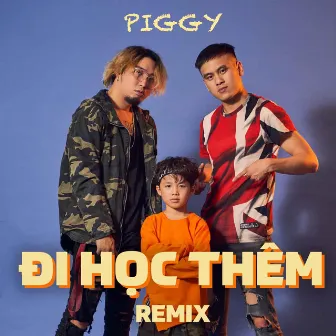 Đi Học Thêm (Remix Version) by Gizmo