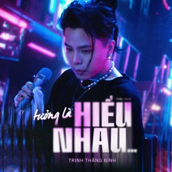 Tưởng Là Hiểu Nhau (VMA Remix) by VMA