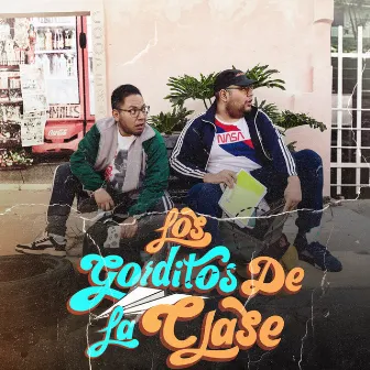 Los Gorditos de la Clase by Rhythmos