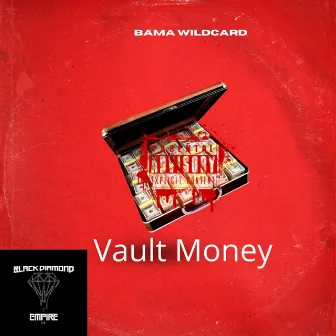 Vault Money by Bama Wildcard