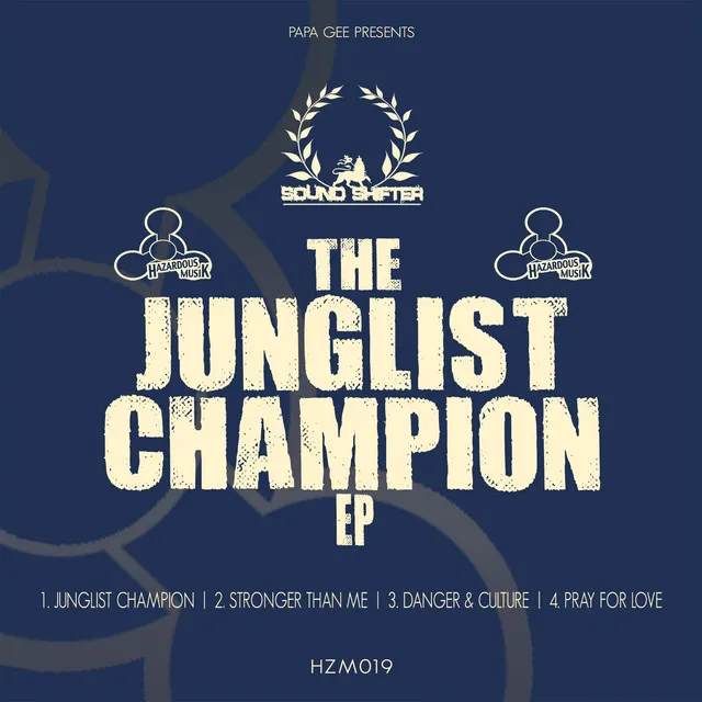 The Junglist Champion .