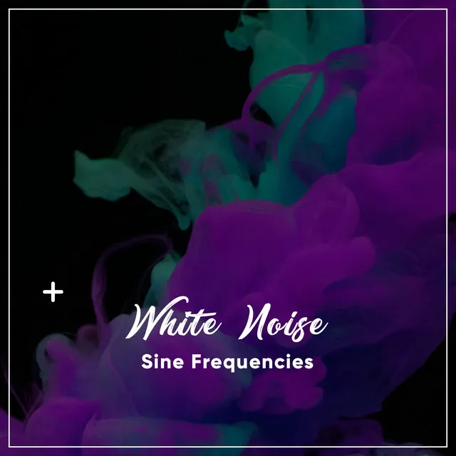 #17 White Noise Sine Frequencies