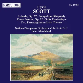 Scott, C.: Aubade / Neapolitan Rhapsody by Peter Marchbank