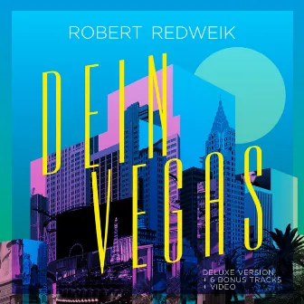 Dein Vegas (Deluxe-Version) by Robert Redweik